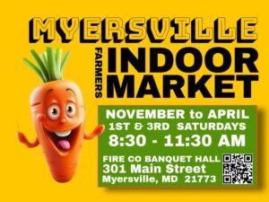 yellow flyer for myersville indoor farmers market